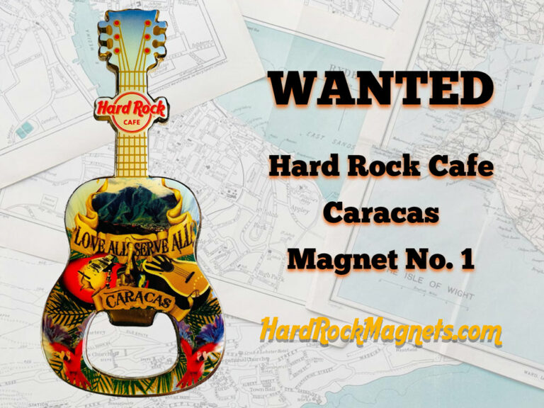 Read more about the article Looking for Hard Rock Cafe CARACAS Magnet