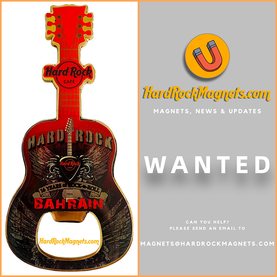 Hard Rock Cafe Bahrain Bottle Opener Magnet No. 2 - WANTED