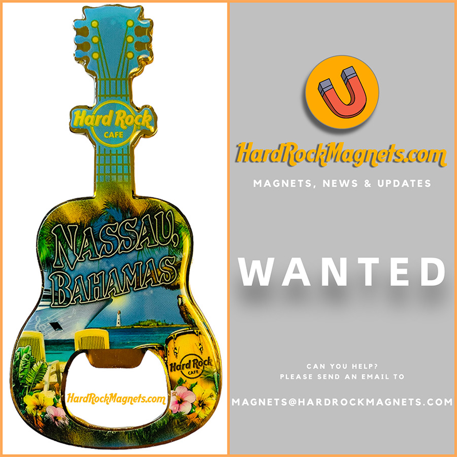 Hard Rock Cafe Nassau Bahamas V+ Bottle Opener Magnet No. 1 - WANTED